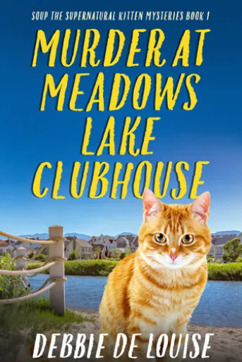 Murder at Meadows Lake Clubhouse
