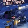 Murder on the Orient Express: The Graphic Novel