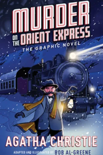 Murder on the Orient Express: The Graphic Novel