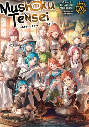 Mushoku Tensei: Jobless Reincarnation (Light Novel) Vol. 26