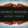 Mutant Message Down Under