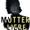 Mutterliebe