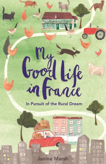 My Good Life in France
