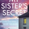 My Sister’s Secret