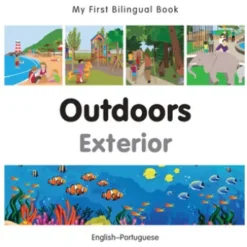 My First Bilingual Book–Outdoors (English–Portuguese)