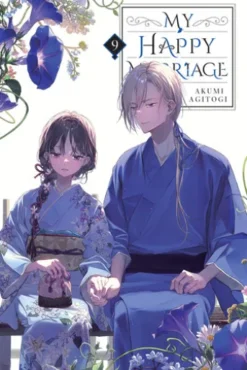 My Happy Marriage, Vol. 9 (light novel)