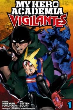 My Hero Academia: Vigilantes, Vol. 1