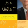 My Life as a Quant