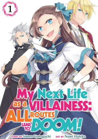 My Next Life as a Villainess: All Routes Lead to Doom! (Manga) Vol. 1