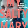 My Salty Mary