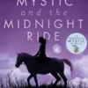 Mystic and the Midnight Ride