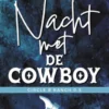Nacht met de cowboy
