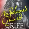 Napoleon's Guard