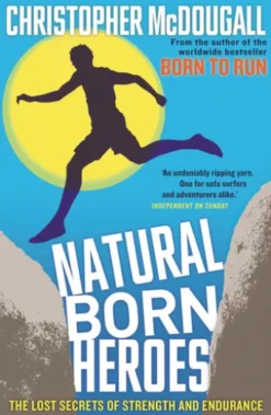 Natural Born Heroes