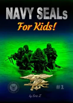 Navy SEALs for Kids!