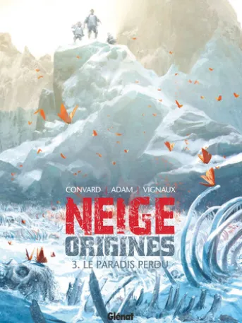 Neige Origines - Tome 03