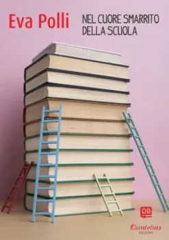 Nel cuore smarrito della scuola