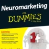 Neuromarketing For Dummies