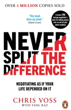 Never Split the Difference