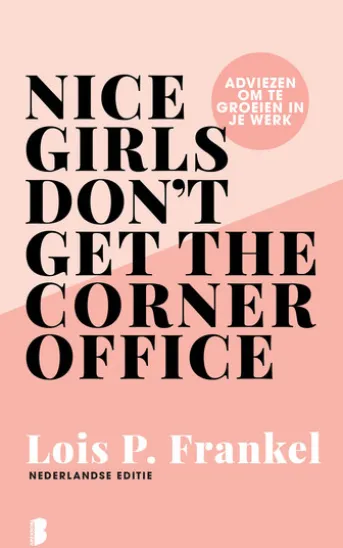 Nice girls don't get the corner office