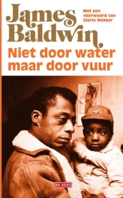 Niet door water, maar door vuur
