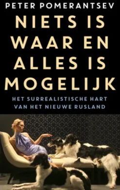 Niets is waar en alles is mogelijk