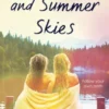 Night Owls and Summer Skies