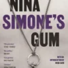 Nina Simone's Gum