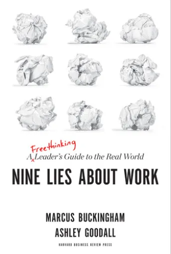 Nine Lies About Work