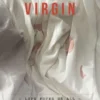 Nobody Dies a Virgin