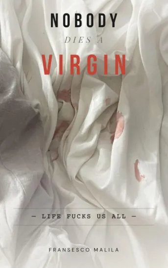 Nobody Dies a Virgin