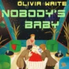 Nobody's Baby