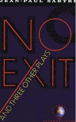 No Exit and Three Other Plays