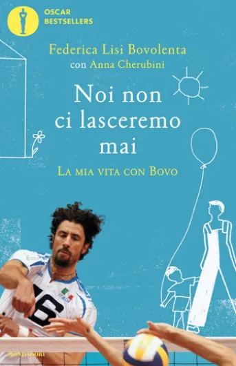 Noi non ci lasceremo mai