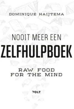 Nooit meer een zelfhulpboek