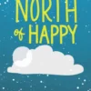 North Of Happy