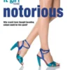 Notorious: An It Girl Novel