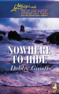 Nowhere To Hide (Mills & Boon Love Inspired)