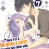 Now I'm a Demon Lord! Happily Ever After with Monster Girls in My Dungeon (Manga) Volume 7