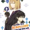 Now I'm a Demon Lord! Happily Ever After with Monster Girls in My Dungeon (Manga) Volume 8