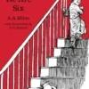 Now We Are Six (Winnie-the-Pooh – Classic Editions)