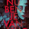 Nu ben je van mij