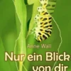 Nur ein Blick von dir