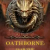 Oathborne: Jaar Vijf (Boek 5 van de Oathborne Serie)