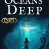 Oceans Deep