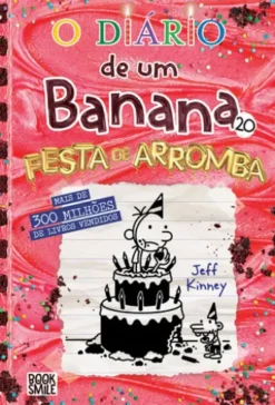O Diário de um Banana 20: Festa de Arromba