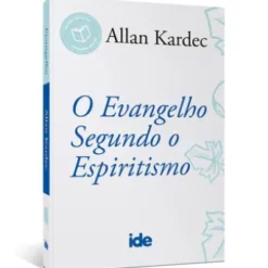 O Evangelho Segundo o Espiritismo
