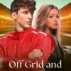 Off Grid And Off Limits