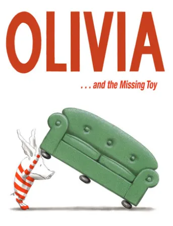 Olivia . . . and the Missing Toy