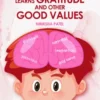 Om learns gratitude and other good values